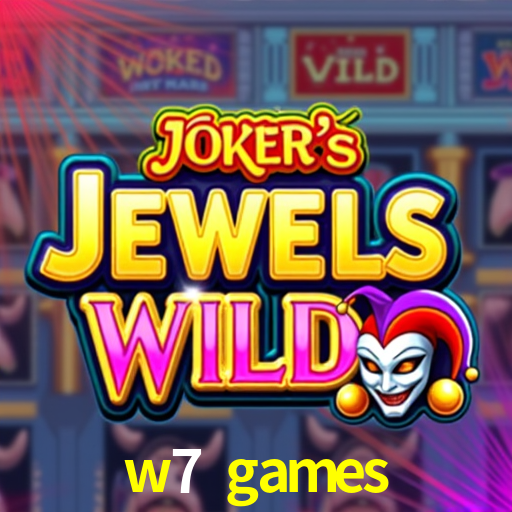 w7 games,w7.games
